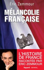 Cover of: Mélancolie française by 