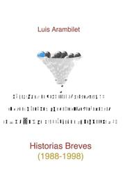 Cover of: Historias Breves (1988-1998) by 