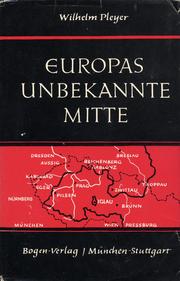 Cover of: Europas unbekannte Mitte: ein politisches Lesebuch.