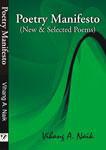 Poetry Manifesto ( New & Selected Poems ) by Vihang A. Naik