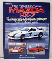 Cover of: How to modify your Mazda RX-7