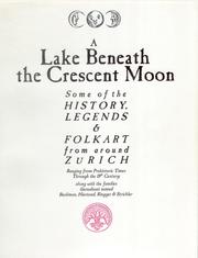 Cover of: A Lake Beneath the Crescent Moon