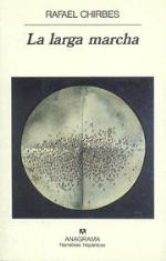 Cover of: La larga marcha by Rafael Chirbes