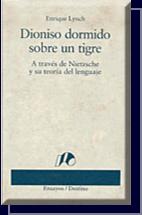 Cover of: Dionisio dormido sobre un tigre by Enrique Lynch