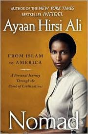 Cover of: Nomad: From Islam to America: A Personal Journey Through the Clash of Civilizations