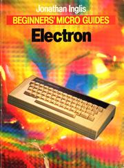 Cover of: The Electron by Jonathan Inglis