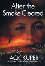 Cover of: After the smoke cleared by Jack Kuper