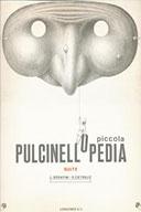Pulcinellopedia (piccola) by Luigi Serafini