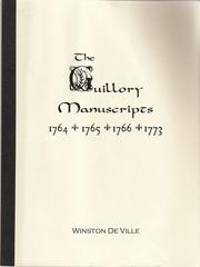 Cover of: The Guillory Manuscripts  1764  1765  1766  1773
