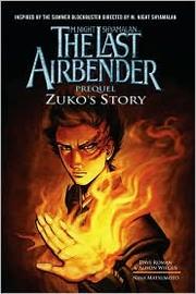 Cover of: Zuko's Story (The Last Airbender Prequel)