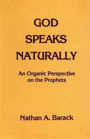 Cover of: God speaks naturally by Nathan A. Barack