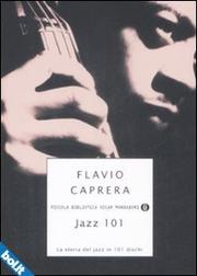 Cover of: Jazz 101: La storia del jazz in 101 dischi