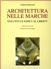 Cover of: Architettura nelle Marche dall'età classica al liberty