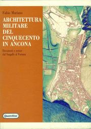 Cover of: Architettura militare del Cinquecento in Ancona by Fabio Mariano