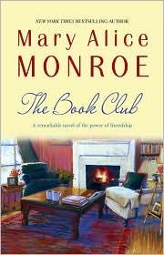 Cover of: The Book Club by Mary Alice Monroe