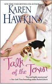 Cover of: Talk of the town | Karen Hawkins