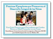 Cover of: Prácticas Ejemplares que Promueven el Desarrollo Integral de los Niños