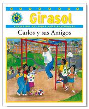 Cover of: Carlos y sus Amigos by 