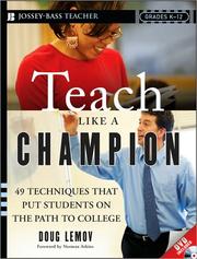 Teach like a champion by Doug Lemov