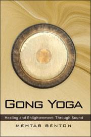 Cover of: Gong Yoga by Mehtab Benton