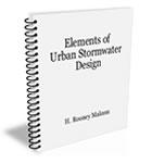 Elements of Urban Stormwater Design by H. Rooney Malcom