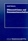 Cover of: Ethnozentrismus und Konsumentenverhalten