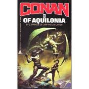 Cover of: Conan 11/Aquilonia by L. Sprague De Camp