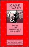 Cover of: No. 44, The Mysterious Stranger by 