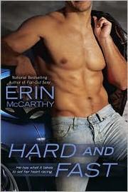 Cover of: Hard and fast by Erin McCarthy