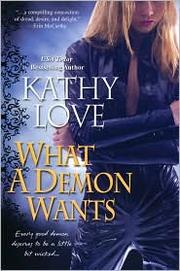 Cover of: What a Demon Wants