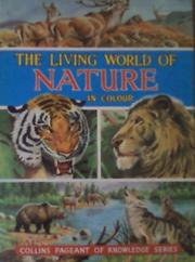 Cover of: The  Living World of Nature: In Colour