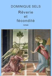 Cover of: Rêverie et fécondité