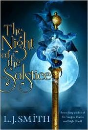 The Night of the Solstice by Lisa Jane Smith