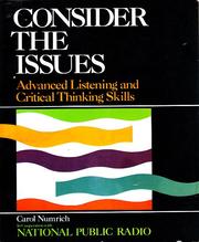 Cover of: Consider the issues: developing listening and critical thinking skills