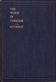 Cover of: The  Word of Teregor. by Guy Ridley, Guy Ridley