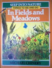 In Fields and Meadows by Michael Chinery