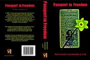 Passport to freedom by Anthony Leonard Laye