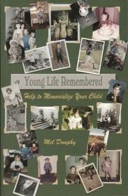 Cover of: Young Life Remembered: Help to Memorialize Your Child