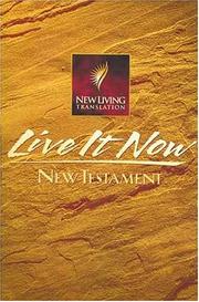 Cover of: Live It Now: New Testament