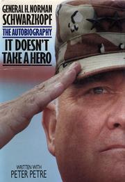 Cover of: It doesn't take a hero by H. Norman Schwarzkopf