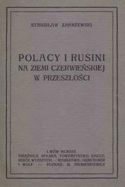 Cover of: Polacy i Rusini na Ziemi Czerwińskiej w przeszłości