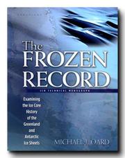 Cover of: The Frozen Record by Michael J. Oard