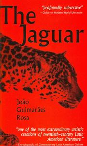Cover of: The jaguar and other stories by João Guimarães Rosa