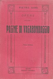 Cover of: Pagine di vagabondaggio. Opere. Volume X