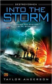 Cover of: Into the Storm (Destroyermen #1) by 