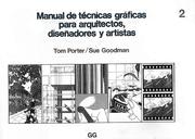Cover of: Manual de Técnicas Gráficas para Arquitéctos, Diseñadores y Artistas: 2