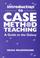 Cover of: Introduction to case method teaching
