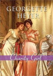 Cover of: Charity girl by Georgette Heyer