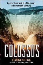 Cover of: Colossus: Hoover Dam and the making of the American century