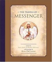 Cover of: The travels of Messenger by Ron DiCianni